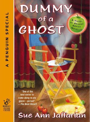 [A Ghost of Granny Apples Mystery 4.50] • Dummy of a Ghost (Novella) (Ghost of Granny Apples)